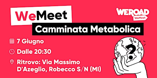 Hauptbild für WeMeet | Camminata Metabolica