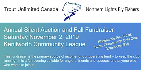 Image principale de Northern Lights Fly Fishers TUC - 2019 Auction and Fundraiser