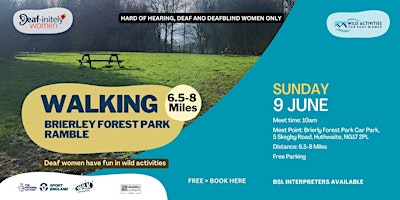 Hauptbild für Brierley Forest Park Ramble - Deaf Women Wild Activities!