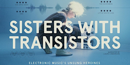 Imagem principal de Sisters With Transistors: documentary screening + Q&A