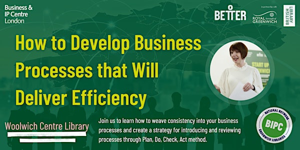 How to Develop Business Processes that Will Deliver Efficiency