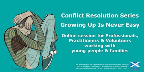 Hauptbild für ONLINE PROF/PRACT/VOL Conflict Resolution Series - Growing up is never easy