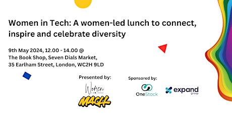 Women in Tech: a women-led lunch to connect, inspire and celebrate diversity