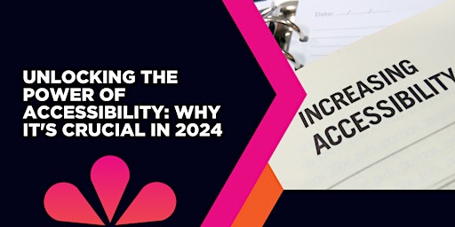 Imagen principal de Unlocking the Power of Accessibility: Why it's Crucial in 2024
