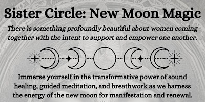 Sister Circle: New Moon Magic primary image