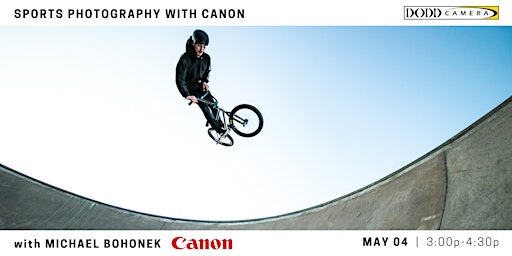 Image principale de Sports Photography with Michael Bohonek (Canon USA)