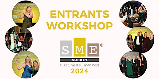 Imagen principal de SME Surrey Business Awards 2024 Entrants Workshop