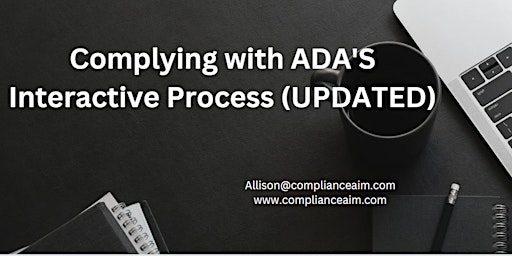 Image principale de Complying with ADA'S Interactive Process (UPDATED)
