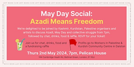 May Day Social: Azadi Means Freedom