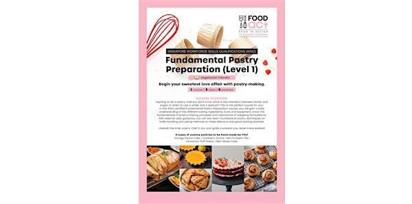 Food Act Pastry Preparation Course (Skillsfuture Funding Eligible)
