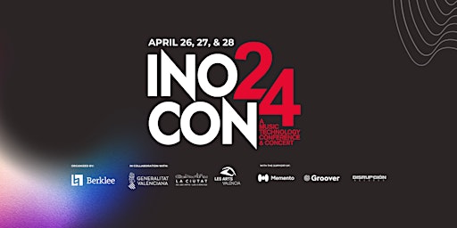 Primaire afbeelding van INOCON 2024 - A Music Technology Conference & Concert