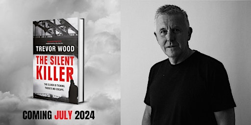 Imagem principal do evento Book Launch | Trevor Wood: The Silent Killer