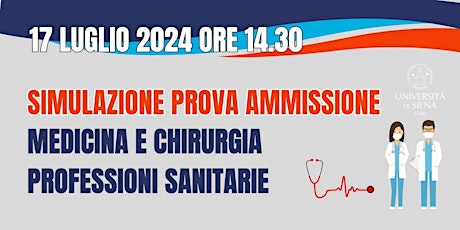 Simulazione prova ammissione Medicina e Professioni sanitarie USiena LUGLIO