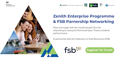 Hauptbild für Richmond Business Networking & FSB SW London |  Zenith Enterprise Programme