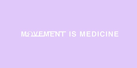 Movement is Medicine (Zoom)