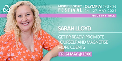 Imagem principal de SARAH LLOYD Get PR Ready: Promote yourself and Magnetise More Clients