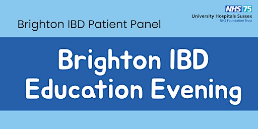 Brighton IBD education evening primary image