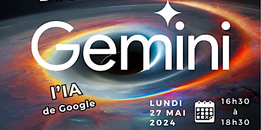 Imagem principal do evento Découvre Gemini l’IA de Google