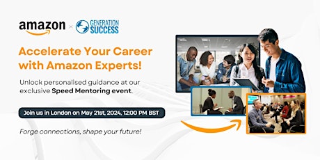 Image principale de Accelerate Your Career Path: Speed Mentoring with Amazon Experts!