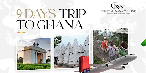 9 DAYS TRIP TO THE GHANA EMPIRE