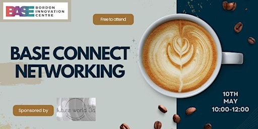 Immagine principale di BASE Connect Networking -  May 2024 