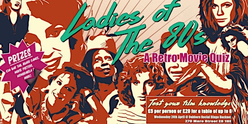 Primaire afbeelding van Ladies of The 80s - A Retro Movie Quiz