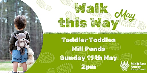 Imagem principal do evento Toddler Toddle - Carrickfergus Mill Ponds