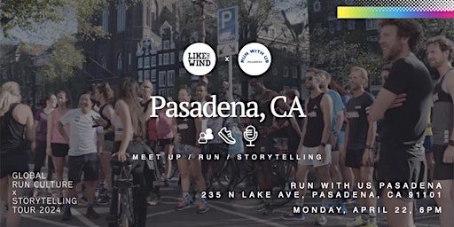 Pasadena: Global Run Culture & Storytelling Event  primärbild