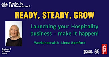 Image principale de Launching your hospitality business...make it happen - Ready, Steady,  Grow