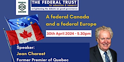 Imagem principal do evento A federal Canada and a federal Europe