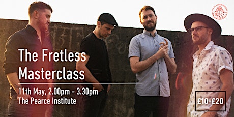 The Fretless - Masterclass