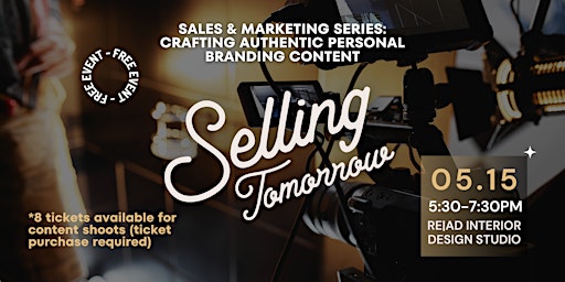 Imagem principal de Selling Tomorrow Series: Crafting Authentic Personal Branding Content