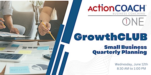 Imagem principal do evento GrowthCLUB Small Business Quarterly Planning Session