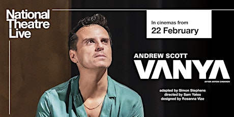 National Theatre Live - Vanya