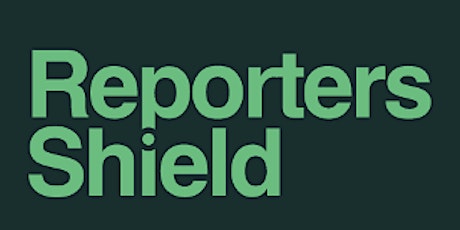 Reporters Shield Information Session