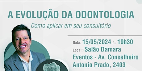 A evolução da Odontologia