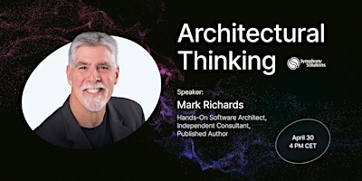 Image principale de Symphony TechTalk: Get Ahead in Tech with Architectural Thinking