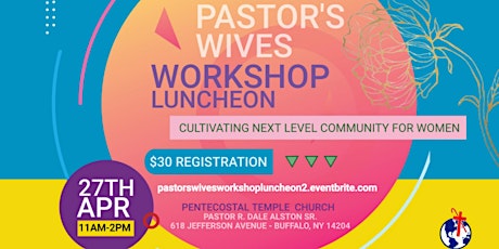 Pastor's Wives Workshop & Luncheon