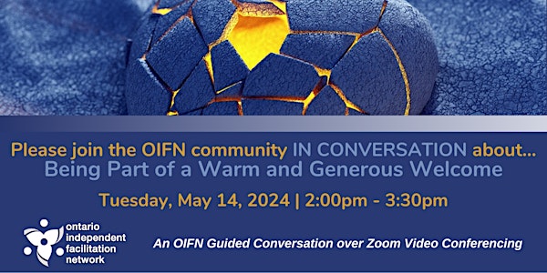 OIFN IN CONVERSATION about...Being Part of a Warm and Generous Welcome