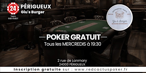 Imagem principal do evento Soirée RedCactus Poker X Giu's Burger à PERIGUEUX (24)