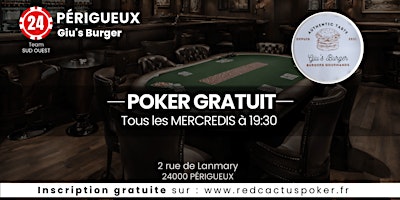 Imagen principal de Soirée RedCactus Poker X Giu's Burger à PERIGUEUX (24)