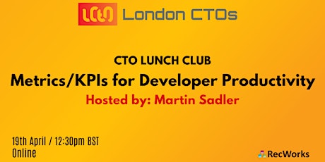 CTO Lunch Club: Metrics/KPIs for developer productivity (Continued)