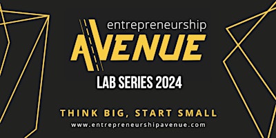 Primaire afbeelding van Entrepreneurship Avenue Lab Series 3-5