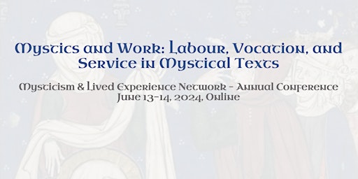 Mystics and Work: Labour, Vocation, and Service in Mystical Texts  primärbild