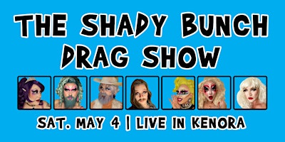 THE SHADY BUNCH DRAG SHOW primary image