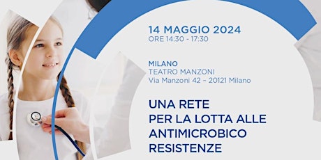 UNA RETE PER LA LOTTA ALLE ANTIMICROBICO RESISTENZE primary image