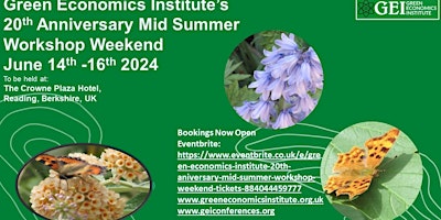 Green Economics Institute 20th Mid Summer Workshop Weekend Conference primary image