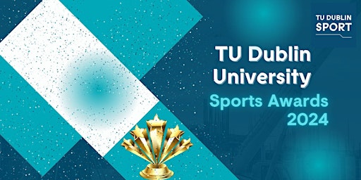 TU Dublin University Sports Awards 2024 primary image