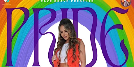 RAVE GRAVE: PRIDE WEEKEND KICKOFF with Becca Brazil