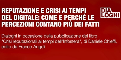 REPUTAZIONE E CRISI AI TEMPI DEL DIGITALE: